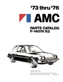 Parts & Accessories Interchange Catalog, F-14076 R2, 1973-76 AMC - FREE lower 48 ground shipping in approx. 1-2 weeks