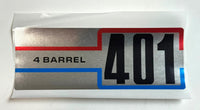 Air Cleaner Decal, 401 4-Barrel, 1972-74 AMC, 1972-78 Jeep - FREE lower 48 ground shipping in approx. 1-2 weeks