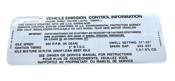 Engine Emissions Decal, 258 Inline 6, Automatic, P/N SF3219514 - 1973 AMC Ambassador, Gremlin, Hornet, Javelin, Matador, FREE lower 48 ground shipping in approx. 1-2 weeks