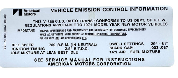 Engine Emissions Decal, 360 V8, Automatic, P/N 3211888 - 1971 AMC Ambassador, Hornet S/C 360, Javelin, Javelin AMX, Matador, FREE lower 48 ground shipping in approx. 1-2 weeks