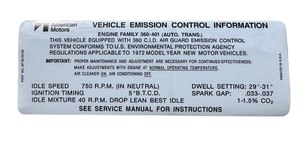 Engine Emissions Decal, 360 V8, Automatic, P/N SF 3216108 - 1972 AMC Ambassador, Javelin, Javelin AMX, Matador, FREE lower 48 ground shipping in approx. 1-2 weeks