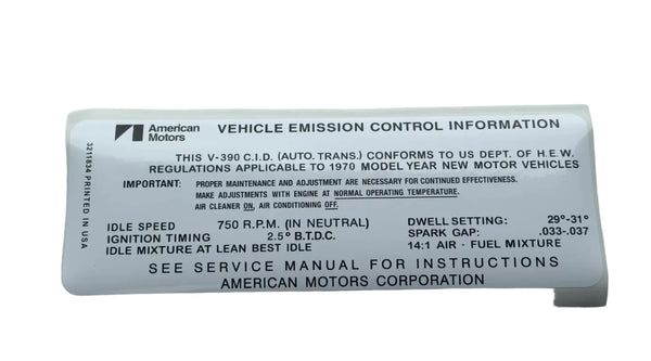 Engine Emissions Decal, 390 V8, Automatic, P/N 3211834 - 1970 AMC Amba ...